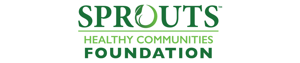 Sprouts Healthy Communities Foundation